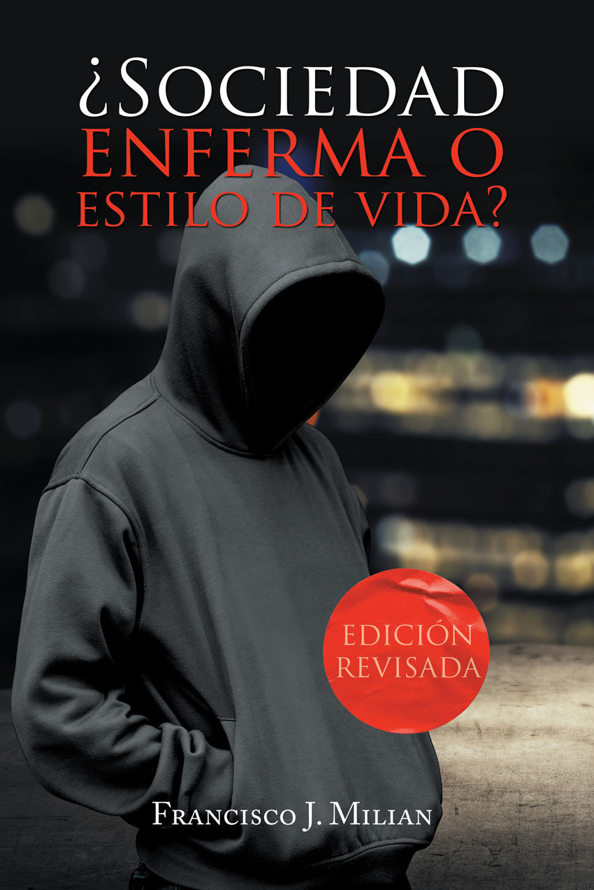 Portada de Sociedad Enferma o Estilo de Vida